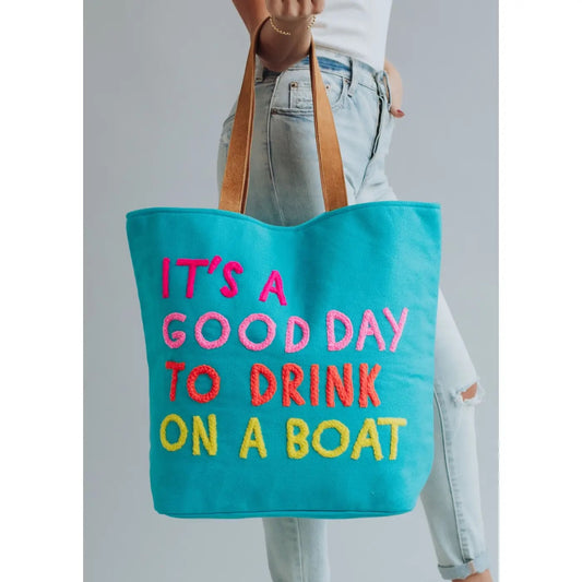 Drink On A Boat Tote