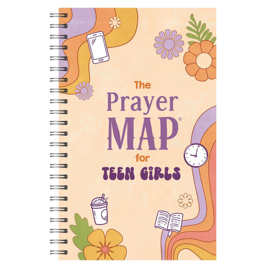 The Prayer Map For Teen Girls