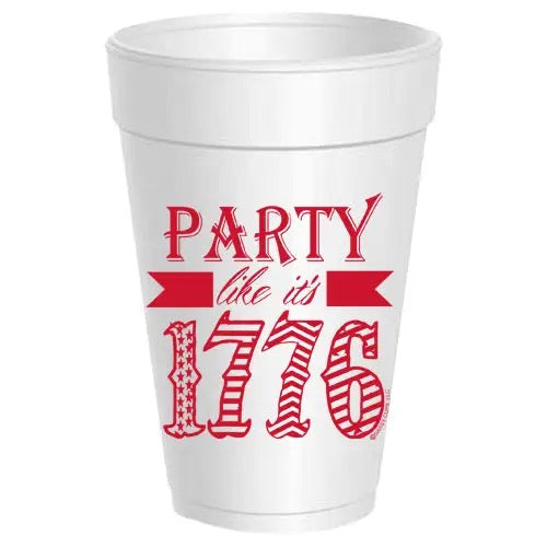 Party like it's 1776 - Styrofoam Cups